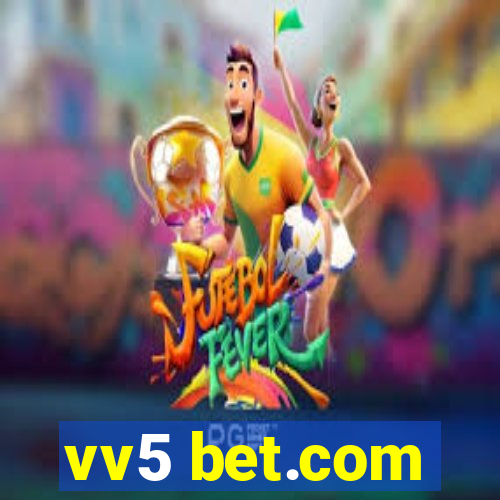 vv5 bet.com